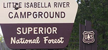 The welcome sign for the Little Isabella River Campground.